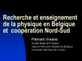 Recherche et enseignement de la physique en Belgique et coop PowerPoint PPT Presentation