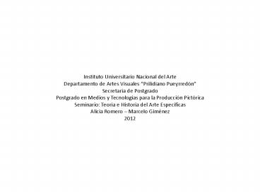 Instituto Universitario Nacional del Arte Departamento de Artes Visuales 