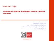 Outsourcing Medical Summaries from an Offshore LPO Firm