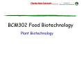 BCM302 Food Biotechnology PowerPoint PPT Presentation