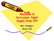 Welcome to Curriculum Night Supply Drop-Off