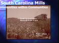 South Carolina Mills PowerPoint PPT Presentation