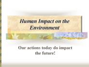 Human Impact on the Environment