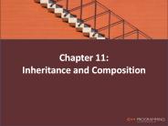 Chapter 11: Inheritance and Composition