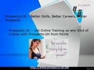 Prospects-UK - For Better IT Carrer
