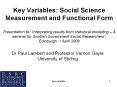 Key Variables: Social Science Measurement and Functional Form  Presentation to:  PowerPoint PPT Presentation