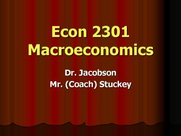 Econ 2301 Macroeconomics