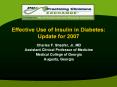 Effective Use of Insulin in Diabetes: Update for 2007 PowerPoint PPT Presentation