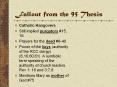 Fallout from the 95 Thesis PowerPoint PPT Presentation