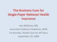 The Business Case for Single-Payer National Health Insurance PowerPoint PPT Presentation