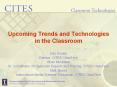Upcoming Trends and Technologies in the Classroom PowerPoint PPT Presentation