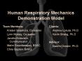 Human Respiratory Mechanics Demonstration Model PowerPoint PPT Presentation