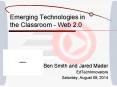 Emerging Technologies in the Classroom - Web 2.0 PowerPoint PPT Presentation