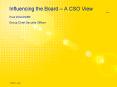 Influencing the Board  PowerPoint PPT Presentation