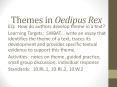 Themes in Oedipus Rex PowerPoint PPT Presentation