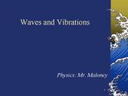 Waves and Vibrations