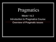 Pragmatics