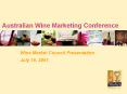 Australian Wine Marketing Conference PowerPoint PPT Presentation