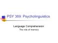 PSY 369: Psycholinguistics PowerPoint PPT Presentation
