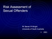 Risk Assessment of Sexual Offenders