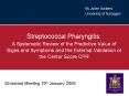 Streptococcal Pharyngitis: PowerPoint PPT Presentation