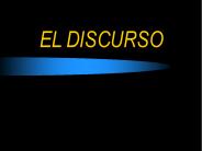 EL DISCURSO