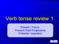 Verb tense review 1 PowerPoint PPT Presentation