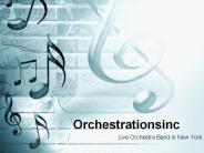 Orchestrationsinc Music and Entertainment for events and concert