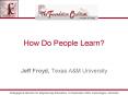 How Do People Learn? PowerPoint PPT Presentation