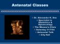 Antenatal Classes PowerPoint PPT Presentation