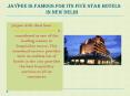 Jaypee is Famous for its Five Star Hotels in New Delhi PowerPoint PPT Presentation