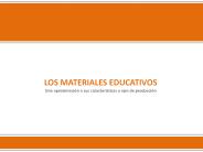 LOS MATERIALES EDUCATIVOS