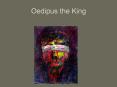Oedipus the King PowerPoint PPT Presentation