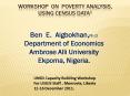 Workshop on Poverty Analysis, Using Census Data1 PowerPoint PPT Presentation