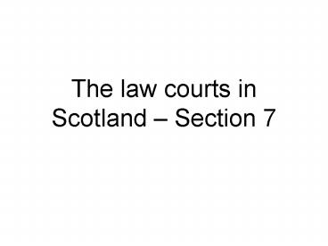 The law courts in Scotland 