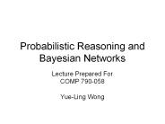 Probabilistic Reasoning and Bayesian Networks