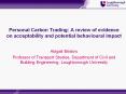 Personal Carbon Trading: A review of evidence on acceptability and potential behavioural impact PowerPoint PPT Presentation