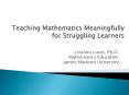 Teaching Mathematics Meaningfully for Struggling Learners PowerPoint PPT Presentation