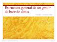 Estructura general de un gestor de base de datos PowerPoint PPT Presentation