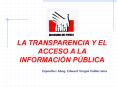 LA TRANSPARENCIA Y EL ACCESO A LA PowerPoint PPT Presentation