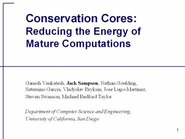 Conservation Cores: Reducing the Energy of Mature Computations