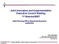 Joint Innovation and Experimentation Executive Council Meeting PowerPoint PPT Presentation