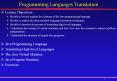 Programming Languages Translation PowerPoint PPT Presentation