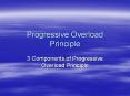 Progressive Overload Principle PowerPoint PPT Presentation