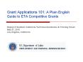 Grant Applications 101: A Plain English Guide to ETA Competitive Grants PowerPoint PPT Presentation