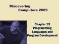 Chapter 13 Programming Languages and Program Development PowerPoint PPT Presentation