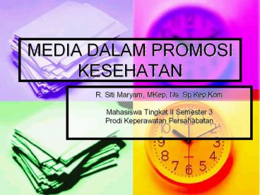 MEDIA DALAM PROMOSI KESEHATAN