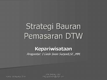 Strategi Bauran Pemasaran DTW