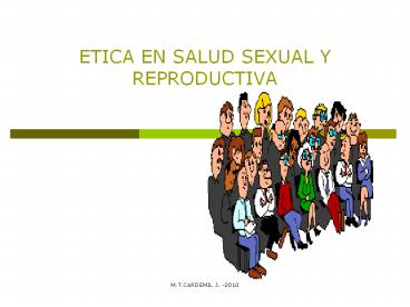 ETICA EN SALUD SEXUAL Y REPRODUCTIVA