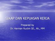 SIKAP DAN KEPUASAN KERJA